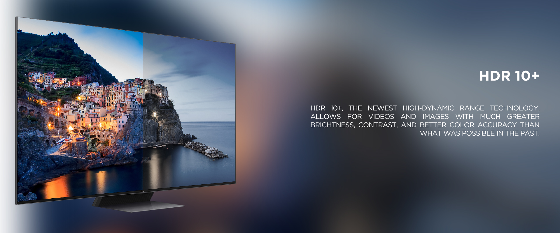 HDR 10+ - HDR 10+, the newest high-dynamic range technology, allows for videos and images with much greater brightness, contrast, and better color accuracy than what was possible in the past. 
